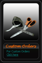 Custom Orders